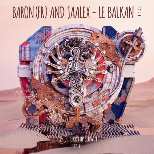 Baron (FR), Jaalex - Le Balkan [HUS011]